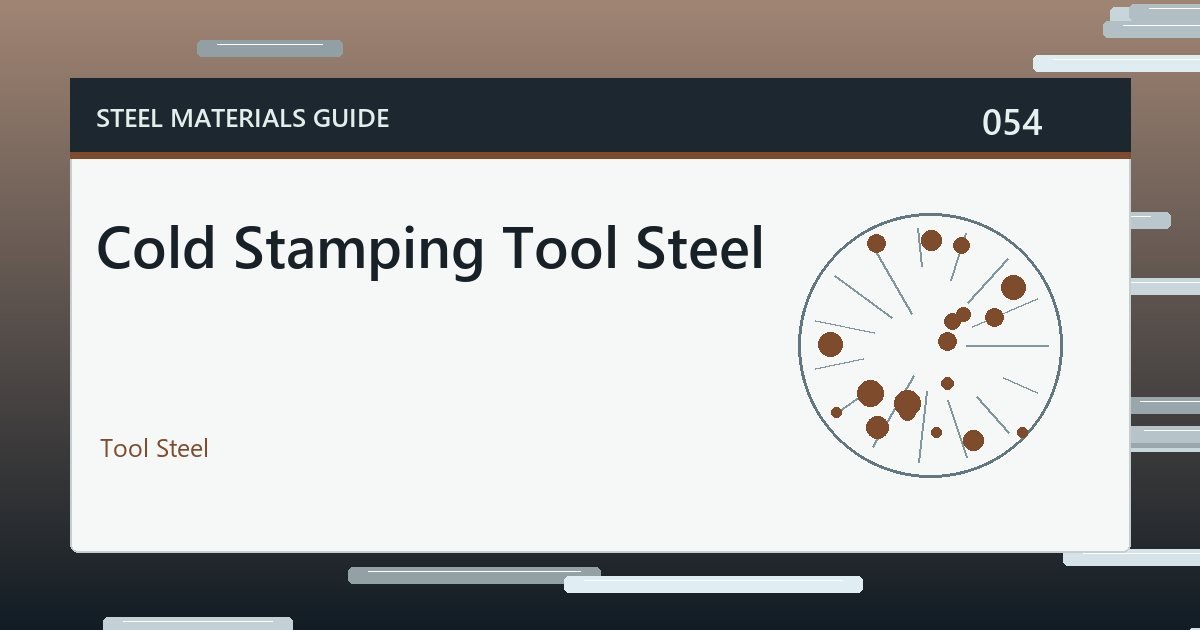 Cold Stamping Tool Steel guide thumbnail